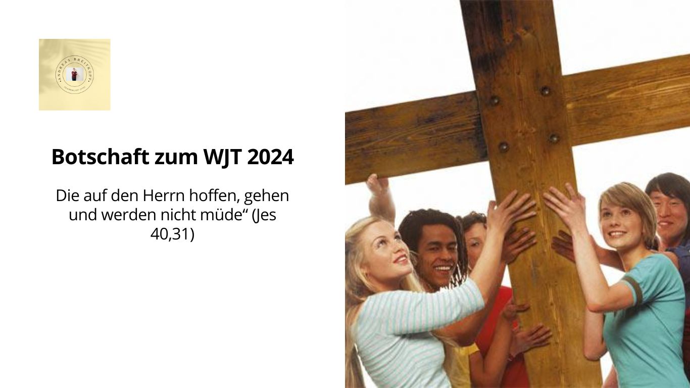 Botschaft zum WJT 2024_Website